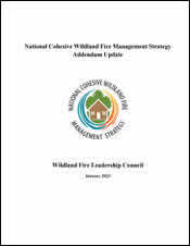 National Cohesive Wildland Fire Management Strategy
Addendum Update